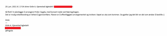 Agledahl says they will arrange Pride, with a concert from Næringshagen.  Image: Email screenshot